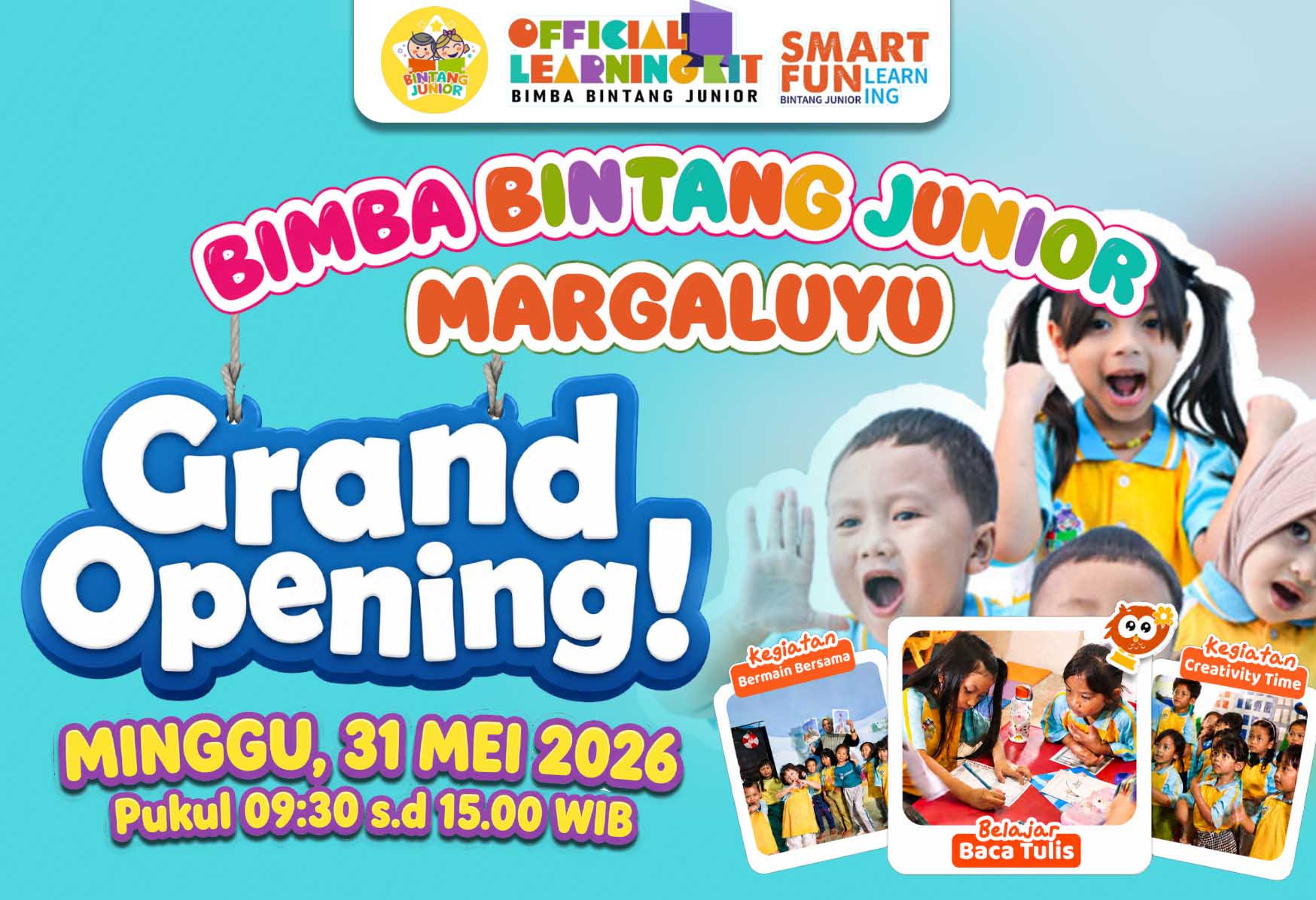 Grand Opening Bimba Bintang Junior Margaluyu